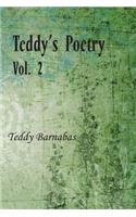 Teddy's Poetry: Vol. 2