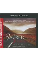 Sacred Journeys (Library Edition): Christian Authors Reveal How the Bible Impacts Their Lives