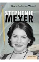 How to Analyze the Works of Stephenie Meyer