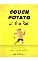 Couch Potato on the Run