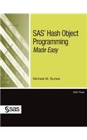 SAS Hash Object Programming Made Easy (Hardcover edition)