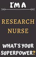 I'm A Research Nurse