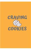 Recipe notebook for Craving Cookies: cookbook journal for recipes to write in favorite recipes and notes , perfect Gift for Family and friends, cooking enthusiasts 100 Pages/ 6x9 inch