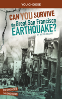 Can You Survive the Great San Francisco Earthquake?