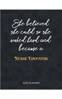 She Believed She Could So She Worked Hard And Became A Nurse Educator