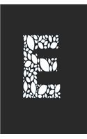 The Letter E from Leafs for nature lovers Journal: 6*9 Lined Diary Notebook, Journal or Planner and Gift with 120 pages