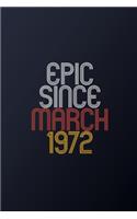 Epic Since March 1972