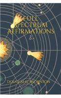 Full Spectrum Affirmations