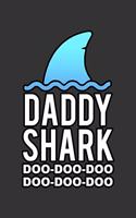 Daddy shark doo doo doo