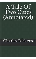 A Tale Of Two Cities (Annotated)