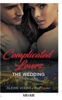 Complicated Lovers - The Wedding (Book 1)