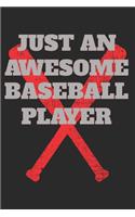 Just An Awesome Baseball Player: Wide Ruled Paper Notebook Journal, Cute Rugby, Baseball & Football Wide Blank Lined Workbook for Teens Kids Students Girls for Home School College f