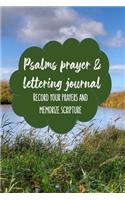 Psalms Prayer & Lettering Journal: Record your prayers and memorize scripture