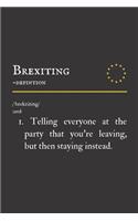 Brexiting - Definition