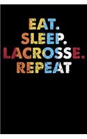 Eat.Sleep.Lacrosse.Repeat.: Personal Planner 24 month 100 page 6 x 9 Dated Calendar Notebook For 2020-2021 Academic Year