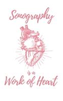 Sonography is a Work of Heart