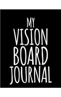 My Vision Board Journal