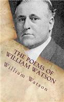 The Poems of William Watson