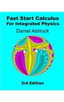 Fast Start Calculus for Integrated Physics 3rd Edition