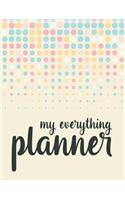 My Everything Planner: 12 Month Large Horizontal Yearly, Monthly and Weekly Calendar Planner for 2019 with Lots of Space for Notes (Us Holidays)