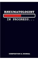 Rheumatologist in Progress