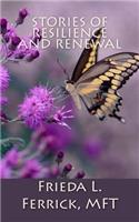 Stories of Resilience and Renewal