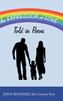 An Expression of Love: Told in Poems