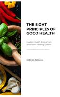 Eight Principles of Good Health