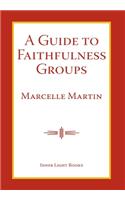 Guide To Faithfulness Groups