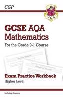 GCSE Maths AQA Exam Practice Workbook: Higher - includes Video Solutions and Answers: (CGP AQA GCSE Maths)