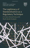 The Legitimacy of Standardisation as a Regulatory Technique