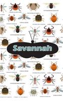 Savannah: Bug Insects Personalized Name Notebook Journal Diary Sketchbook with 120 Lined Pages 6x9