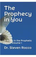 The Prophecy in You