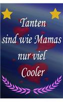 Tanten Sind Wie Mamas Nur Viel Cooler