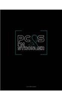 Pcos I'm Stronger: 3 Column Ledger