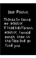 Dear Pastor, Thanks for Being My Pastor