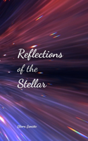 Reflections of the Stellar