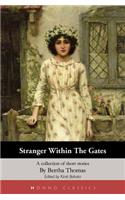 Stranger Within The Gates