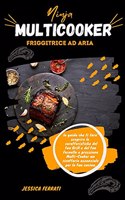 Multicooker Friggitrice ad Aria