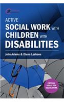 Active Social Work with Children with Disabilities
