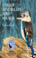 Unique Australian Birds Sounds: Includes songs and calls of 70 iconic species