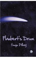 Flaubert's Drum