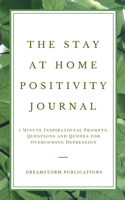 Stay at Home Positivity Journal