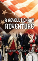 Revolutionary Adventure