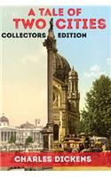 A Tale of Two Cities: Limited Edition
