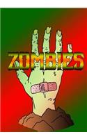 THE ZOMBIE Journaling Notebook (Version 1, 7x 10 Edition): (Holidays)
