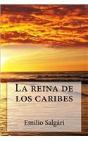 La Reina de Los Caribes