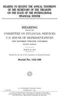 Hearing to receive the annual testimony of the Secretary of the Treasury on the state of the international financial system