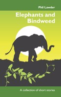 Elephants and Bindweed