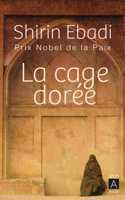 La cage doree